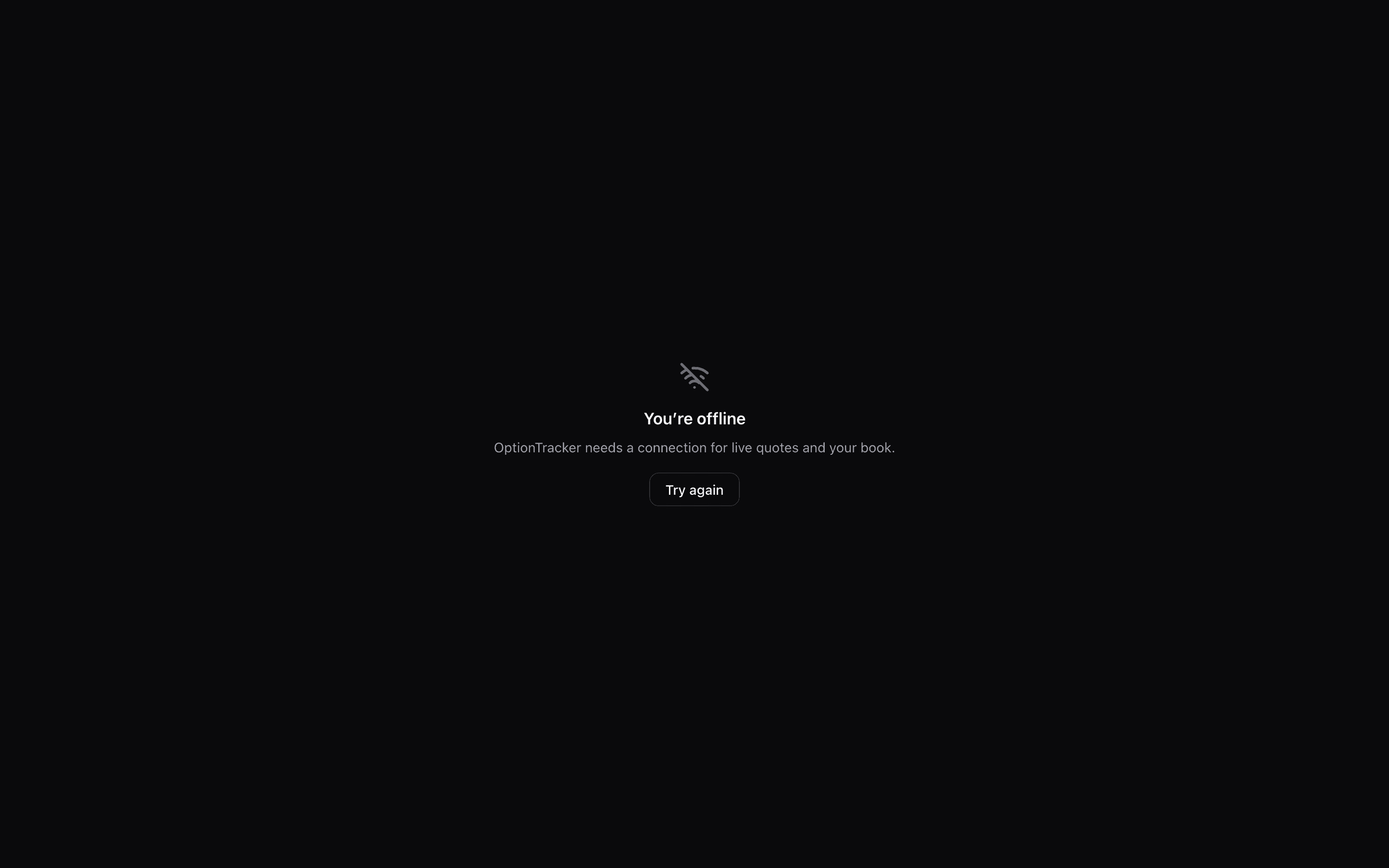 The static offline screen: You're offline, with an explanation that live data is required and a Try again button